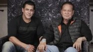 Salman Khan&rsquo;s Father Salim Khan Reveals His Family Never Consumed Beef, Calls It &lsquo;Forbidden&rsquo;; Legendary Screenwriter Also Opens Up About His Interfaith Marriage With Salma Khan