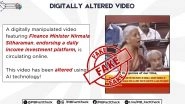 Has Nirmala Sitharaman Endorsed Scheme To Earn INR 25.5 Lakh per Month on Investment of INR 22,000? PIB Fact Check Debunks Digitally Altered Video