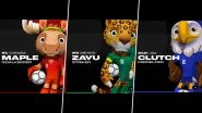 FIFA World Cup 2026 Mascots Revealed: Meet Maple the Moose, Zayu the Jaguar and Clutch the Bald Eagle Representing Canada, Mexico and USA