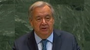 Sheikh Hasina Death Penalty: UN Secretary-General Antonio Guterres Opposes Former Bangladesh PM’s Death Penalty