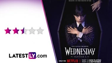 ‘Wednesday’ Season 2 Part 2 Review: Jenna Ortega’s Gothic Charm Barely Exorcises Messy Storytelling and Trend-Chasing (LatestLY Exclusive)