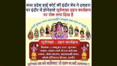 ‘Completely Unacceptable in a Democracy’: Madhya Pradesh High Court Bars ‘Surpanakha Dahan’ Event in Indore, Stops Burning Effigies of Women Facing Criminal Charges