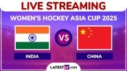 India vs China, Women&rsquo;s Hockey Asia Cup 2025 Live Streaming Online: Watch Free Telecast of IND vs CHN Final Hockey Match on TV and Online