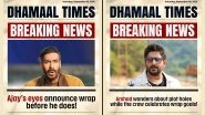 Ajay Devgn, Arshad Warsi, Riteish Deshmukh and Jaaved Jaaferi Starrer &lsquo;Dhamaal 4&rsquo; Shoot Wraps Up, Film to Release on Eid 2026 (View Pics)