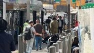 Israel Shooting: 15 Injured After 2 Gunmen Open Fire at Ramot Junction in Jerusalem (See Pic and Videos)