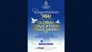 JGU Conferred With 2025 Global Education for Peace Award by STAR Scholars Network for Championing World Peace Through Higher Education