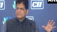 Business News | There is No Comparable Power Available Anywhere in the World at This Price: Piyush Goyal