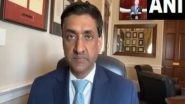 World News | We Can't Allow Trump's Ego to Destroy Strategic Relationship with India: US Congressman Ro Khanna
