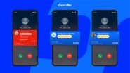 Business News | Truecaller Transforms Caller ID with AI: Know Why They're Calling, Not Just Their Name