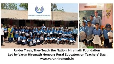Business News | Under Trees, They Teach the Nation: Hiremath Foundation Led by Varun Hiremath Honours Rural Educators on Teachers' Day
