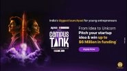 Business News | Apna.co Launches Campus Tank Nationwide with $6 Million Funding Pool for India's Young Entrepreneurs
