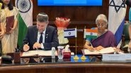 World News | Israel, India Sign Bilateral Investment Agreement to Boost Economic Ties