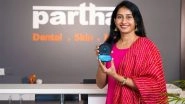 Business News | Partha Dental Makes Invisalign and Partha Aligners More Affordable Than Ever