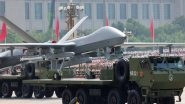 World News | PLA Flaunts New Military Tech in Parade