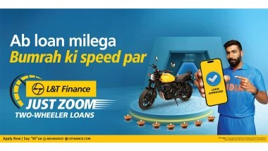 Business News | L&T Finance Ltd. Unveils TV Commercial 'Just Zoom Two-wheeler Loans' with Jasprit Bumrah