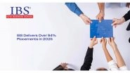 Business News | ICFAI Business School (IBS) Delivers Over 94% Placements in 2025 with Top Recruiters