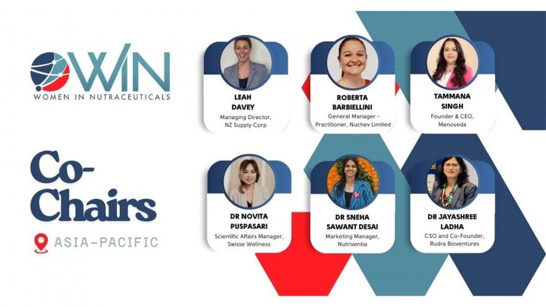 Business News | Women In Nutraceuticals Expands APAC Leadership With Appointment of Country Co-Chairs in India Australia and New Zealand