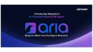 Business News | Neeyamo Launches ARIA, Its AI-Powered Payroll & HR Agent for Global Enterprises