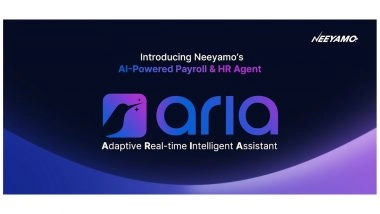 Business News | Neeyamo Launches ARIA, Its AI-Powered Payroll & HR Agent for Global Enterprises