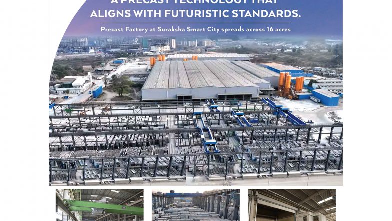 Business News | Suraksha Group Leads Mechanization of Construction in India with One of Asia's Largest Captive Precast Factories