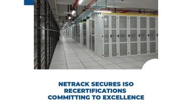 Business News | Netrack Secures ISO Recertifications Committing to Excellence