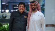 World News | Piyush Goyal Meets Abu Dhabi's Deputy Ruler, Discusses AI, Energy Security, Strategic Investment Opportunities