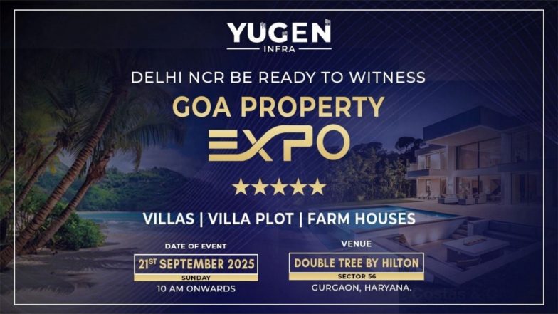 Business News | Yugen Infra to Bring Exclusive Offers and Benefits for Property Buyers at Goa Property Expo in Gurugram