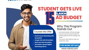 Business News | NDMIT Students Received Actual Ad Budgets for ₹15 Lakhs- Learn by Doing, Not Just Reading!