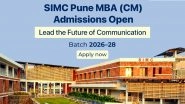 Business News | SIMC Pune Announces MBA (CM) Admissions Open Via SNAP 2025