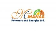 Business News | Manas Polymers and Energies Limited to Launch IPO on September 26, 2025