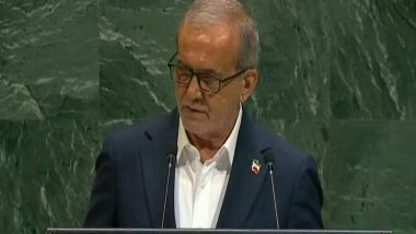 World News | Iran Will Never Seek to Build a Nuclear Bomb: President Masoud Pezeshkian at UNGA