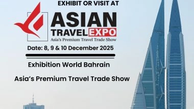 Business News | Asian Travel Expo & Asian Travel Awards 2025 to Showcase and Honour Tourism Excellence in Bahrain