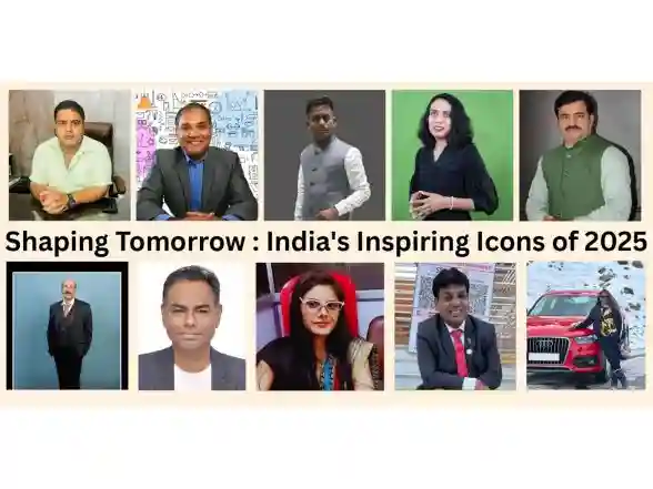 Business News | Shaping Tomorrow: India's Inspiring Icons of 2025