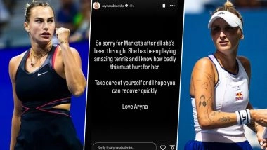 ‘So Sorry…’ Aryna Sabalenka Shares Heartfelt Message for Marketa Vondrousova After Czech Player Withdraws From US Open 2025 Quarter-Final Women’s Singles Match (See Pic)