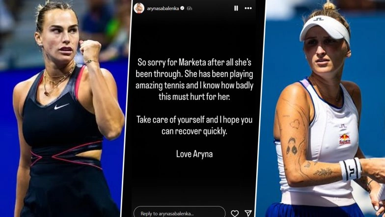 ‘So Sorry…’ Aryna Sabalenka Shares Heartfelt Message for Marketa Vondrousova After Czech Player Withdraws From US Open 2025 Quarter-Final Women’s Singles Match (See Pic)