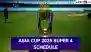 Asia Cup 2025 Super 4 Schedule: Format, Date, Time in IST and Venues of Next Round of Cricket Matches in Continental T20I Tournament