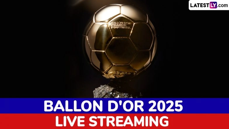 Ballon d&rsquo;Or 2025 Ceremony Live Streaming Online &amp; Time in India: How To Watch Ballon d&rsquo;Or Award Ceremony on TV in IST?