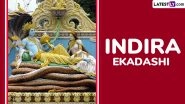 Indira Ekadashi Vrat 2025 Date and Paran Time in India: Tithi Timings, Puja Vidhi and Significance Dedicated to This Hindu Fasting Day
