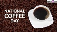 National Coffee Day 2025 Date in USA: Is It Same As International Coffee Day? Know History and Significance of the Annual Celebration
