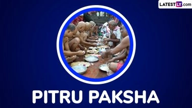Shradh 2025 Dates: Know Pitru Paksha Significance, Rituals, Dos and Don’ts and Other Important Traditions To Follow