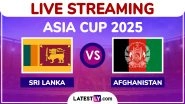 Sri Lanka vs Afghanistan, Asia Cup 2025 Free Live Streaming Online: How To Watch SL vs AFG T20I Cricket Match Live Telecast on TV in India?