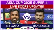 BAN Win by Four Wickets | Sri Lanka vs Bangladesh Highlights of Asia Cup 2025 Super 4: Towid Hridoy and Saif Hassan&rsquo;s Fifty Guide BAN to Thrilling Win