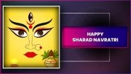 Sharad Navratri 2025 Wishes, Greetings, Quotes and Messages To Celebrate the Festival of Nine Nights
