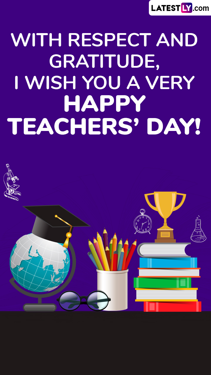 Happy Teachers’ Day 2025 Greetings: Celebrate With Messages and ...