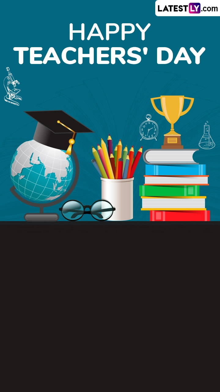 Happy Teachers’ Day 2025 Greetings: Celebrate With Messages and Thoughtful Quotes