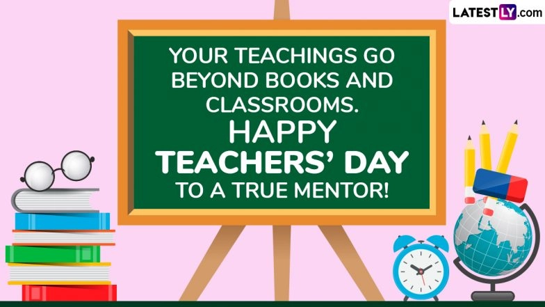 Teachers' Day 2025 Wishes: WhatsApp Messages, Greetings, Images, Quotes and HD Wallpapers To Share 