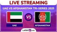 United Arab Emirates vs Afghanistan Live Streaming Online, UAE Tri-Series 2025: How To Watch UAE vs AFG Cricket Match Free Live Telecast on TV?