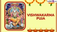 Vishwakarma Puja (Biswakarma Puja) 2025 Date, Muhurat and Rituals: Significance, Puja Vidhi and Celebrations Across India