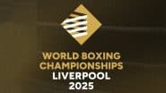 Sakshi at World Boxing Championships 2025 Free Live Streaming Online: Know TV Channel and Telecast Details for Women’s 54KG Round of 16
