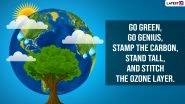 World Ozone Day 2025 Quotes and Slogans To Celebrate International Day for the Preservation of the Ozone Layer